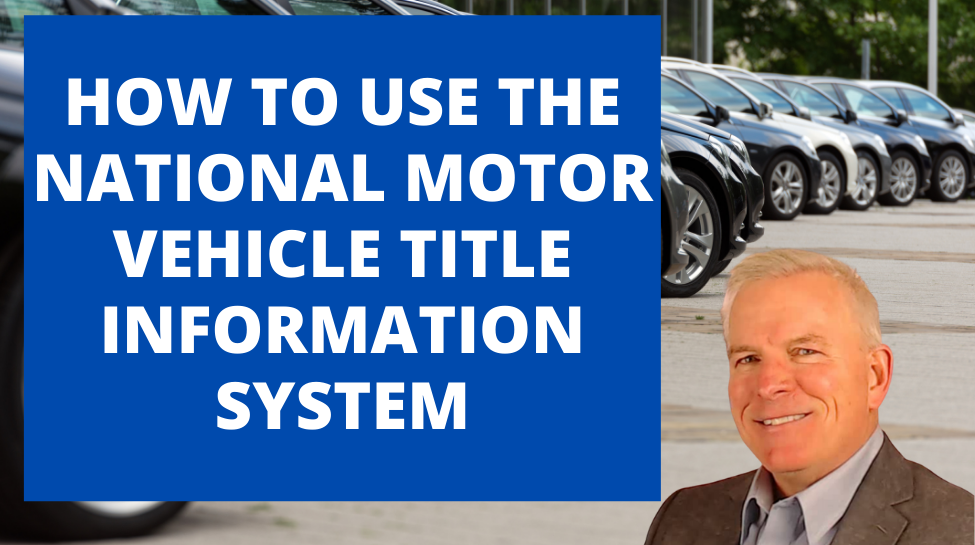 National Motor Vehicle Title Information System